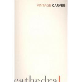 Carver R. Cathedral