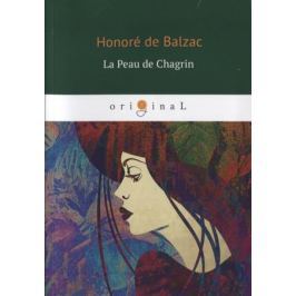Balzac H. La Peau de Chagrin
