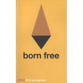 Adamson J. Born Free
