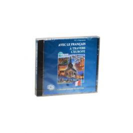 Корчанова Н. С французским по Европе = Avec le Francais a Travers L`Europe (MP3) (Каро)