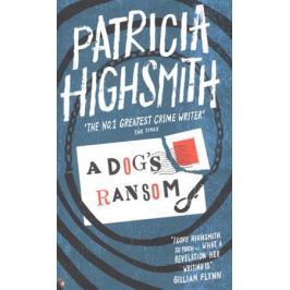 Highsmith P. A Dog's Ransom